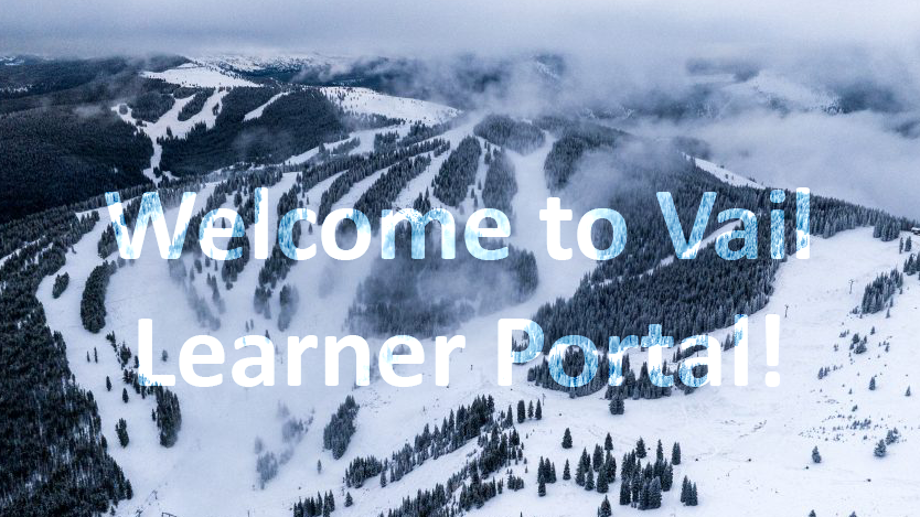 Welcome to the Vail Learner Portal